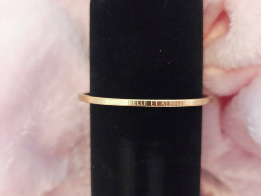 Bracelet jonc " belle et rebelle"